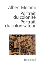 Albert Memmi - Portrait du colonisé/Portrait du colonisateur